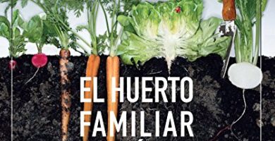 COMPRAR LIBRO EL HUERTO FAMILIAR ECOLÓGICO